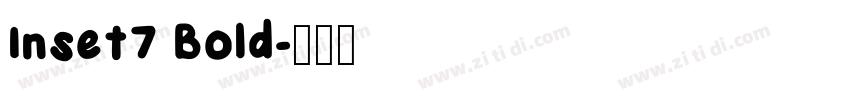 Inset7 Bold字体转换